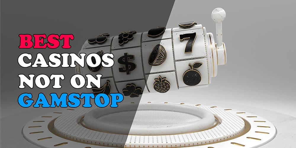 Casino Sites Without GamStop Exclusion Your Guide to Gambling Freedom